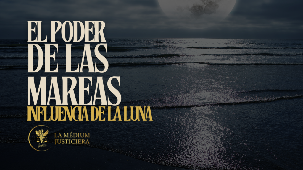 Las mareas son mucho más que un simple fenómeno natural. Están directamente conectadas con la influencia de la Luna en la Tierra.